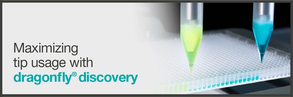 Maximize automated liquid handling tip usage with dragonfly discovery