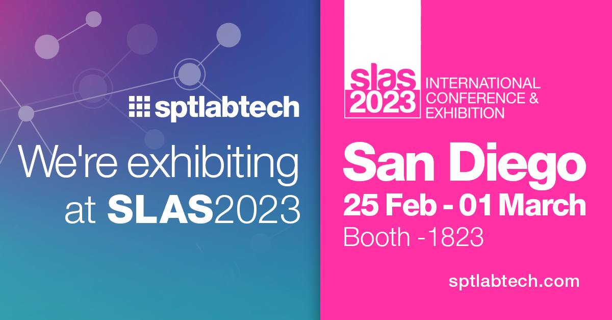 SPT Labtech exhibiting at SLAS San Diego 2023